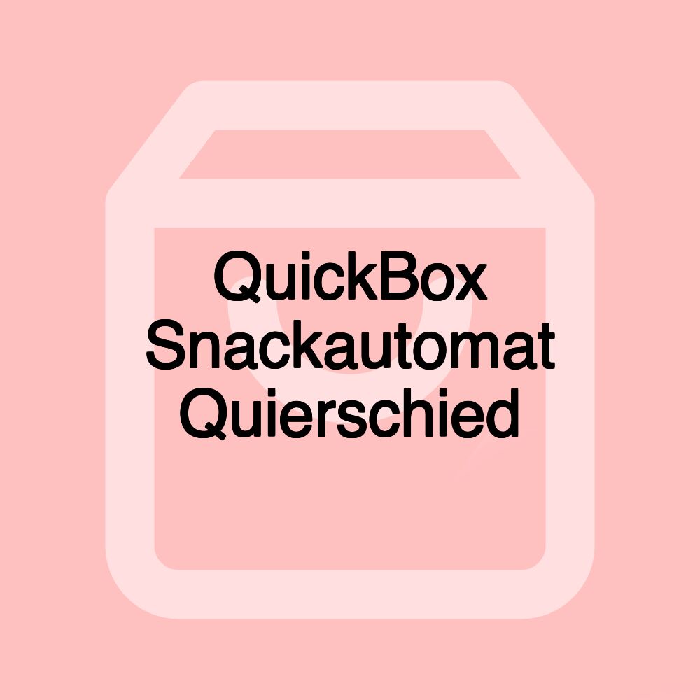 QuickBox Snackautomat Quierschied