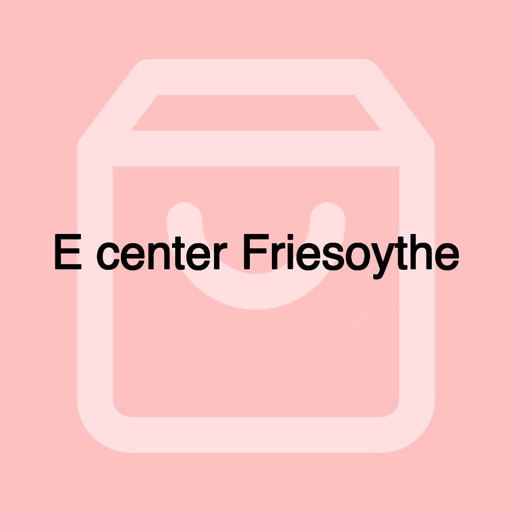 E center Friesoythe E center Friesoythe
