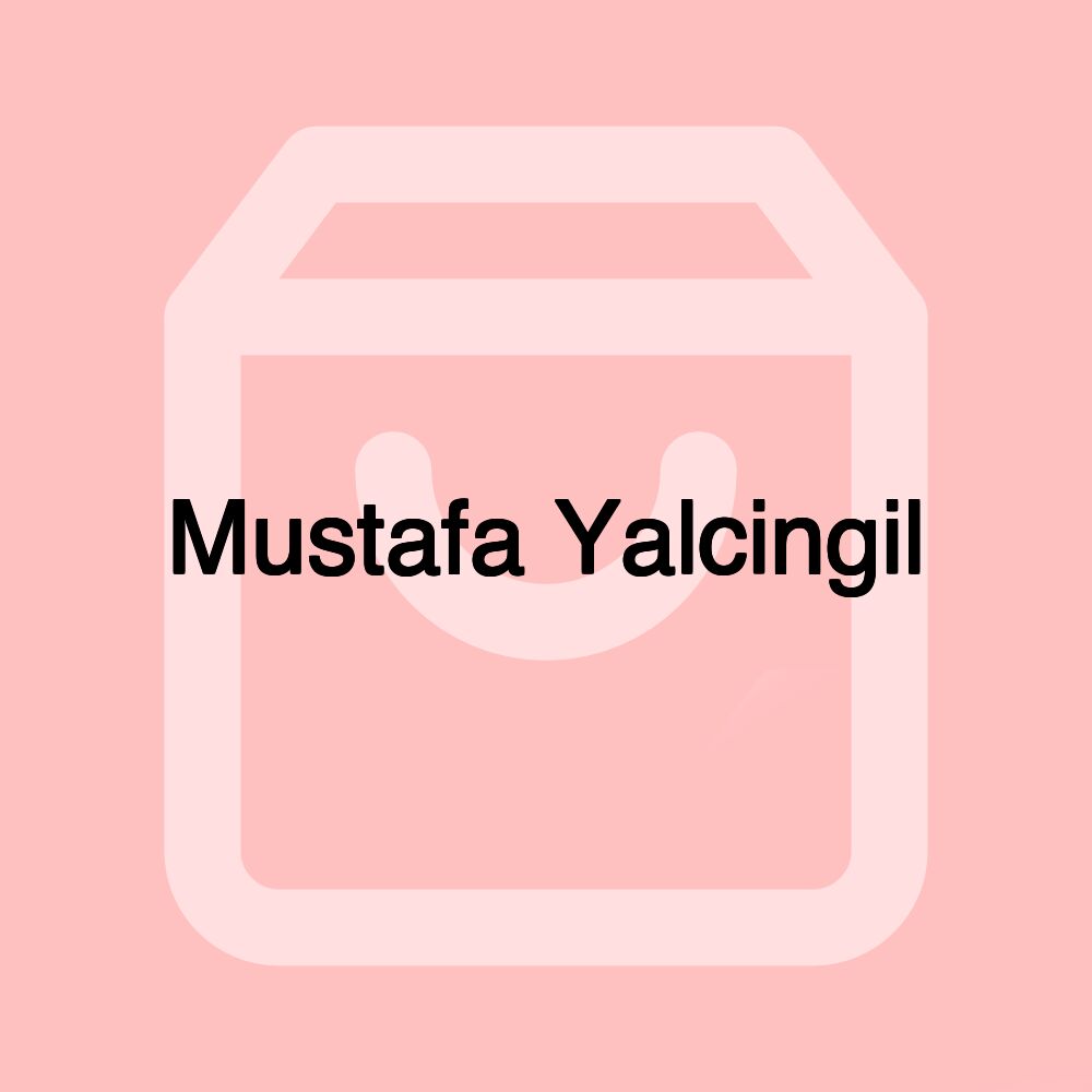 Mustafa Yalcingil