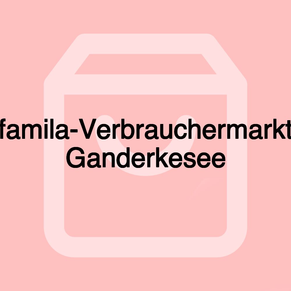 famila-Verbrauchermarkt Ganderkesee