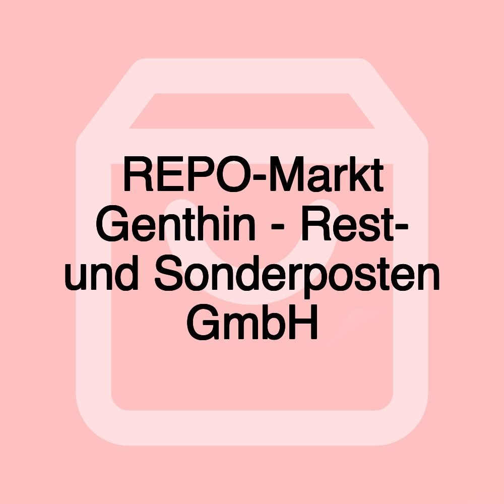 REPO-Markt Genthin - Rest- und Sonderposten GmbH