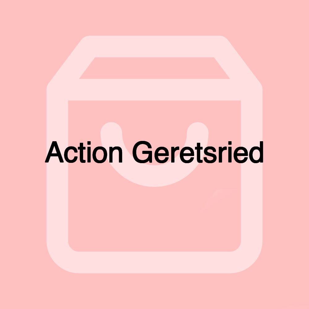 Action Geretsried