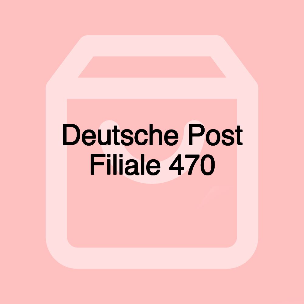 Deutsche Post Filiale 470 Deutsche Post Filiale 470