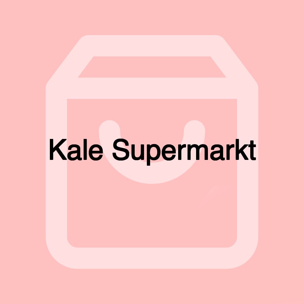 Kale Supermarkt Kale Supermarkt