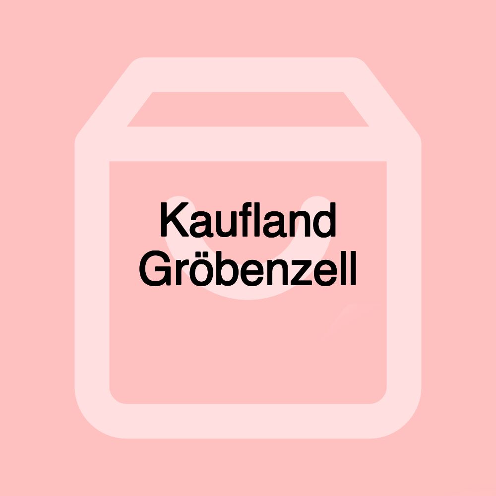 Kaufland Gröbenzell