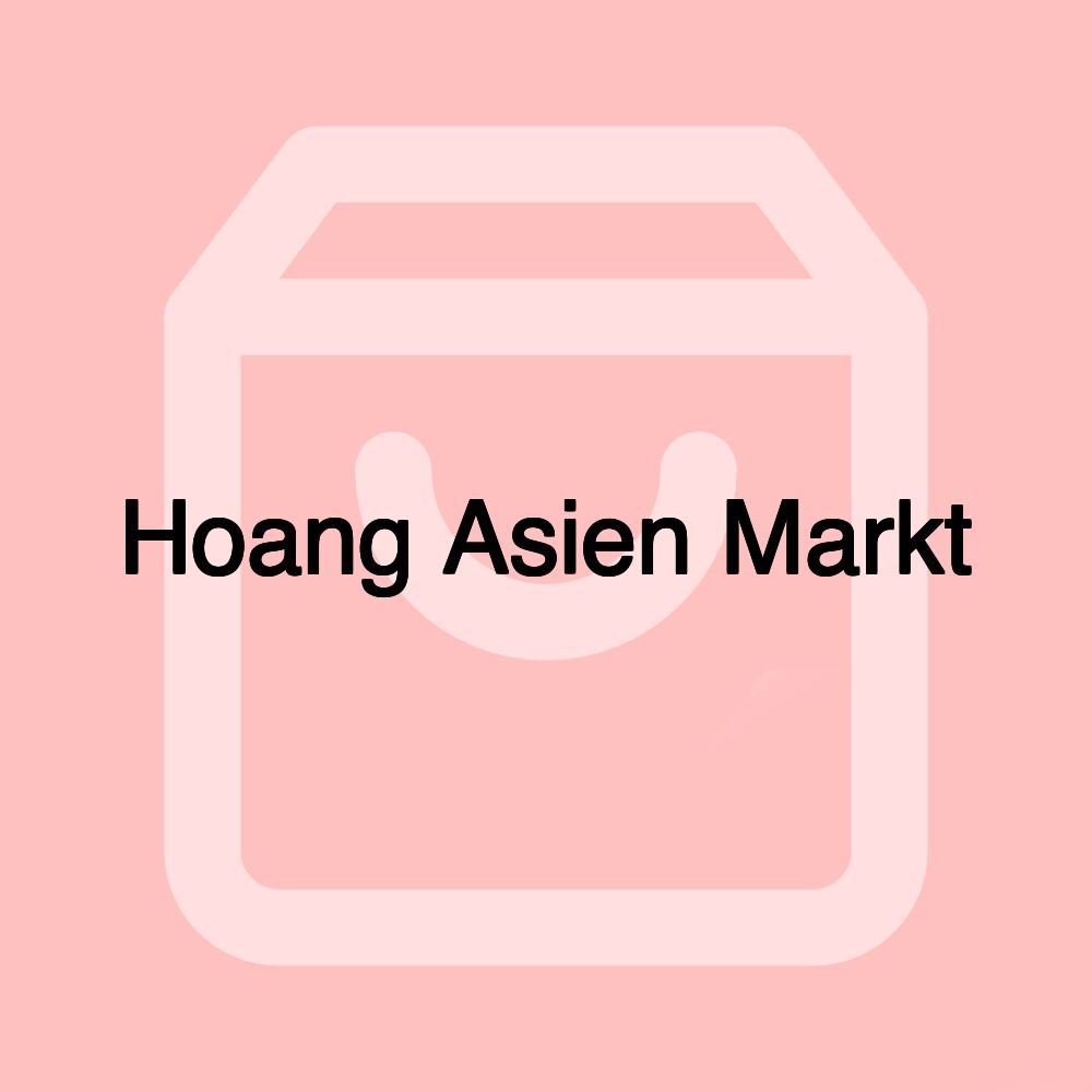 Hoang Asien Markt