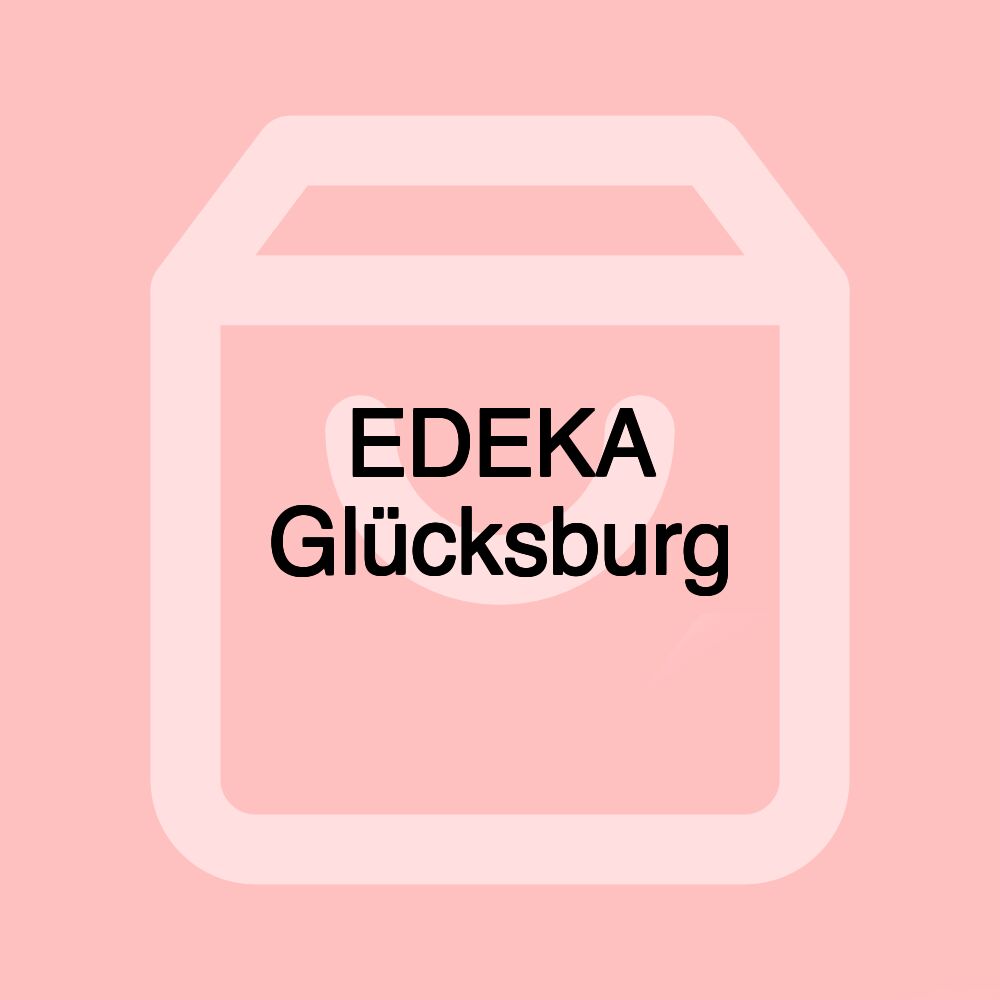 EDEKA Glücksburg