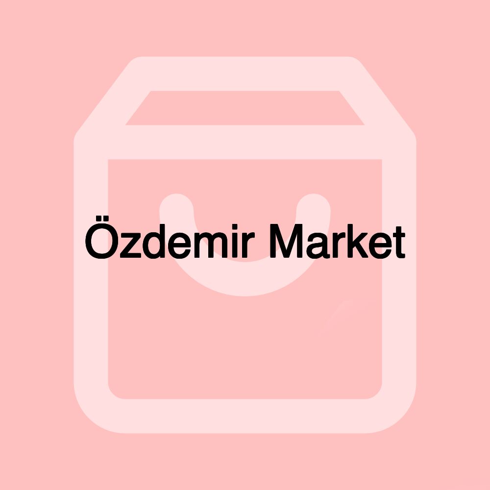Özdemir Market Özdemir Market