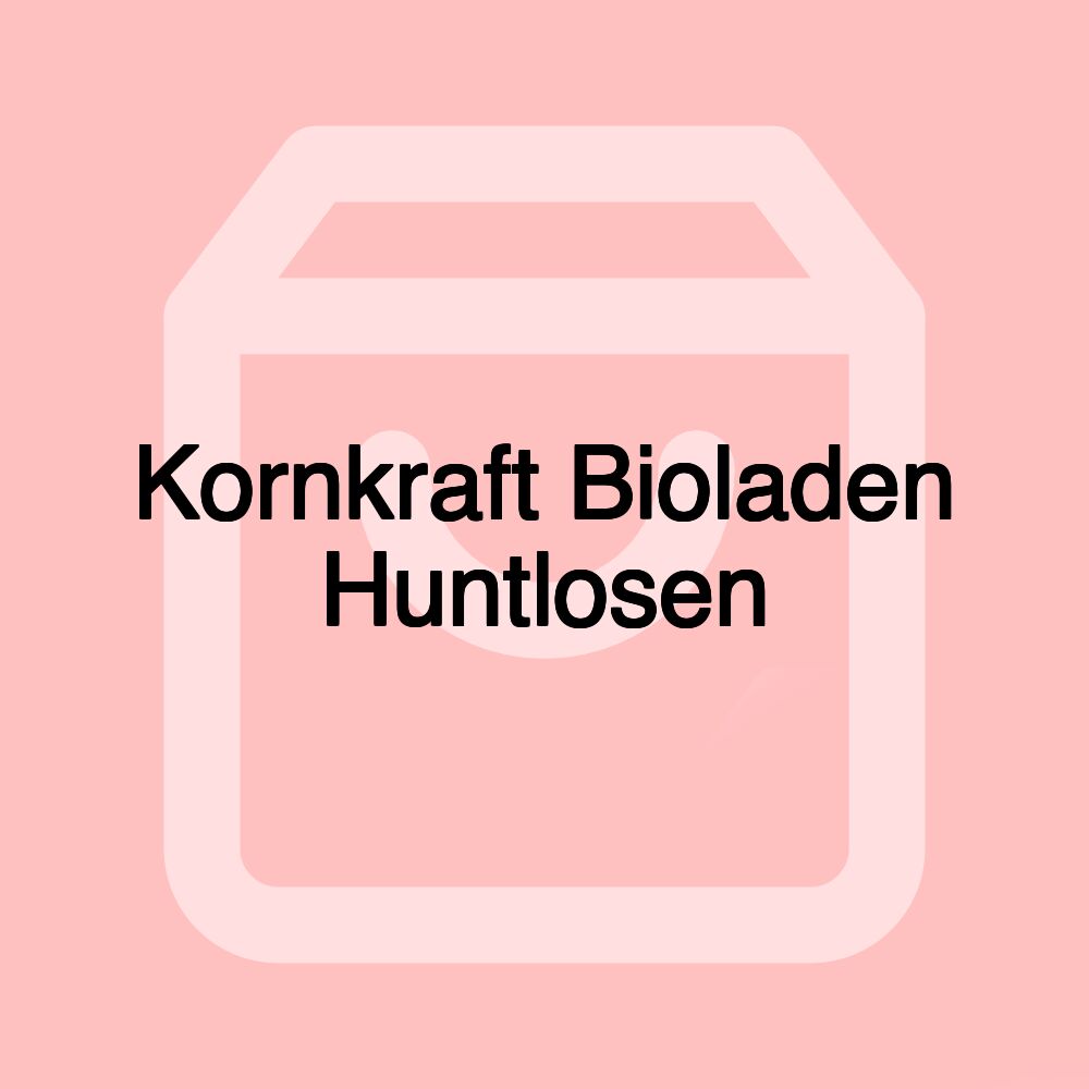 Kornkraft Bioladen Huntlosen Kornkraft Bioladen Huntlosen