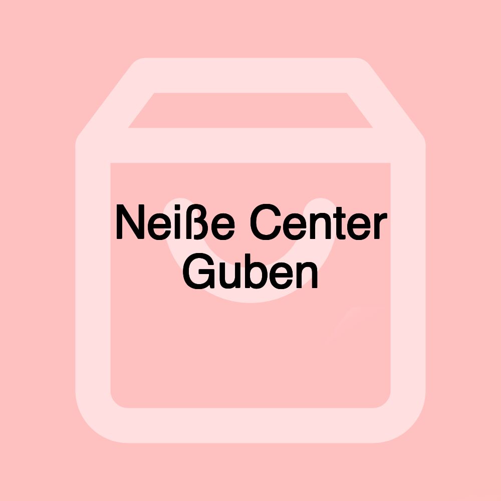 Neiße Center Guben Neiße Center Guben
