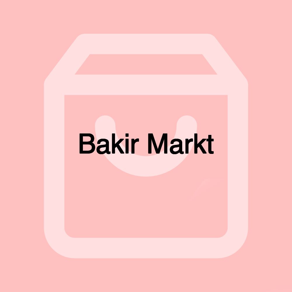 Bakir Markt