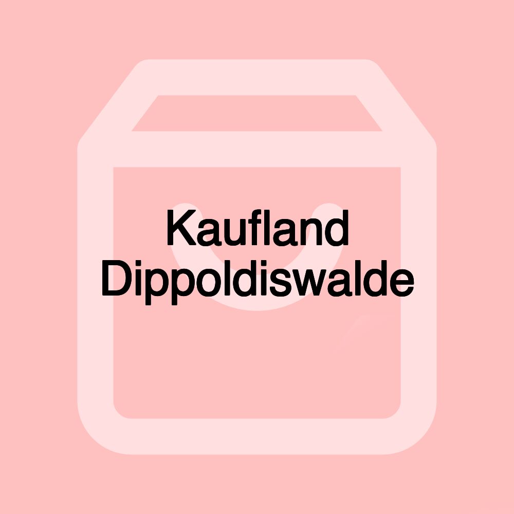 Kaufland Dippoldiswalde