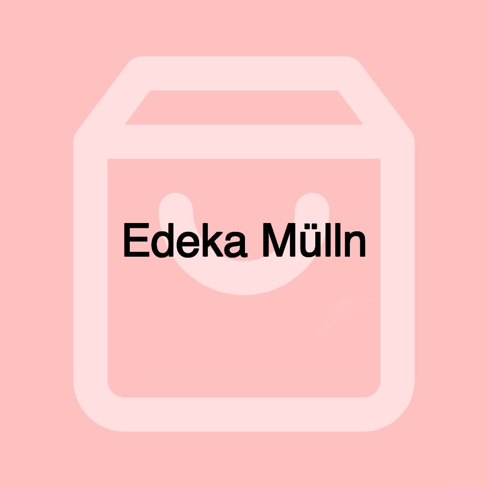Edeka Mülln