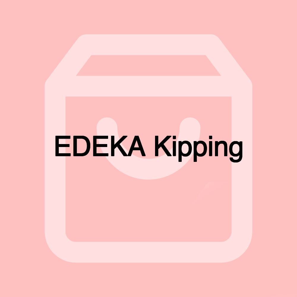 EDEKA Kipping