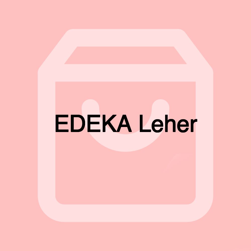 EDEKA Leher