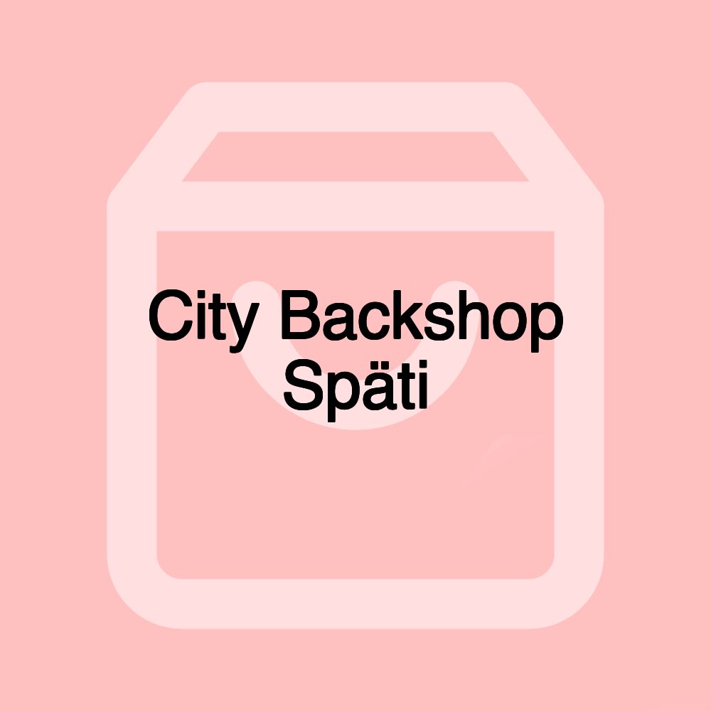 City Backshop Späti City Backshop Späti