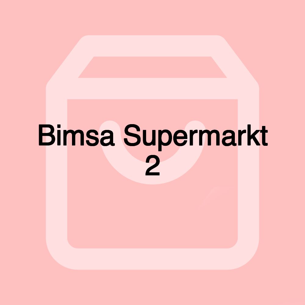 Bimsa Supermarkt 2 Bimsa Supermarkt 2