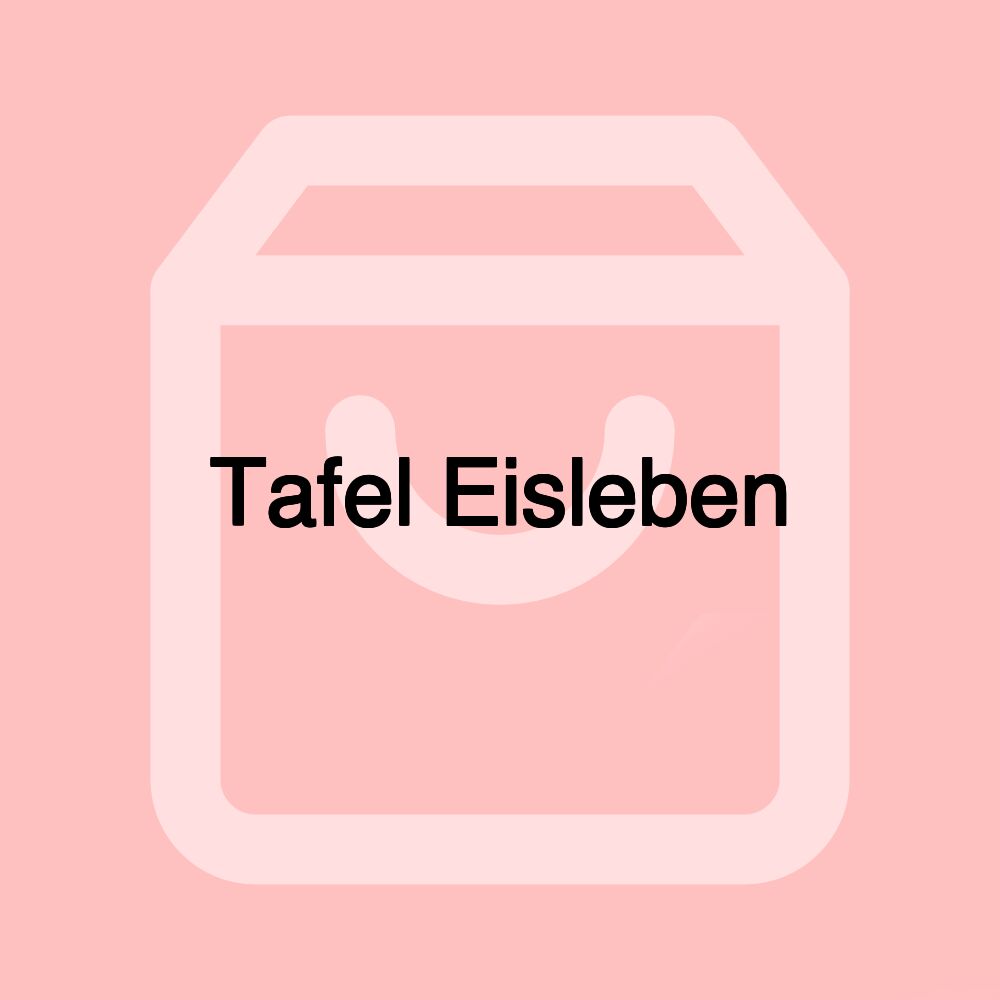Tafel Eisleben