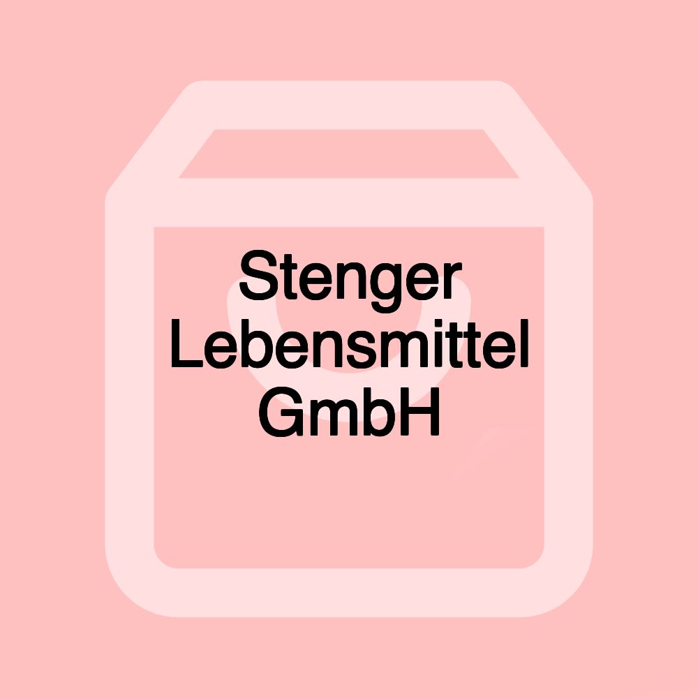Stenger Lebensmittel GmbH