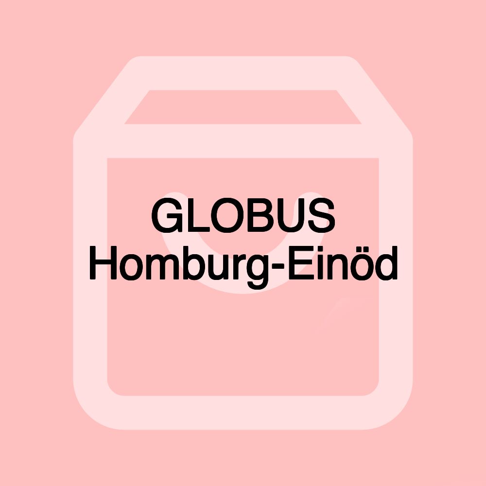 GLOBUS Homburg-Einöd