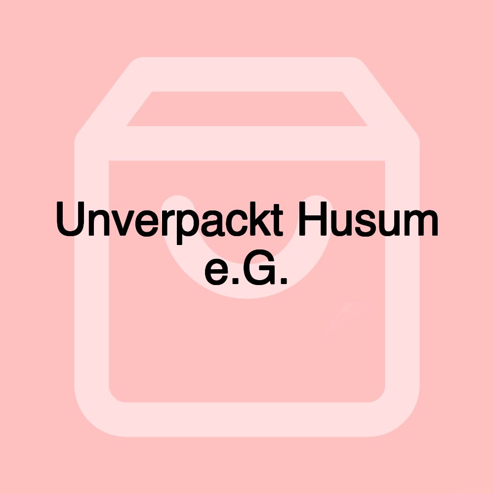 Unverpackt Husum e.G.