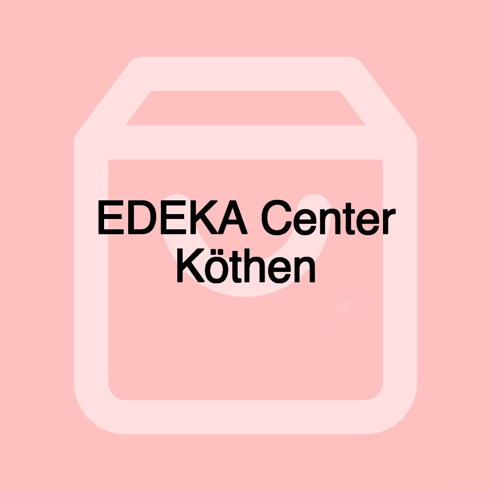 EDEKA Center Köthen EDEKA Center Köthen