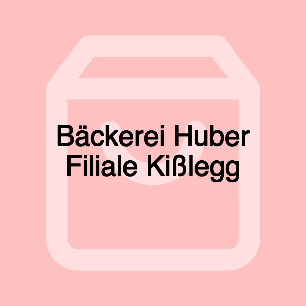 Bäckerei Huber Filiale Kißlegg