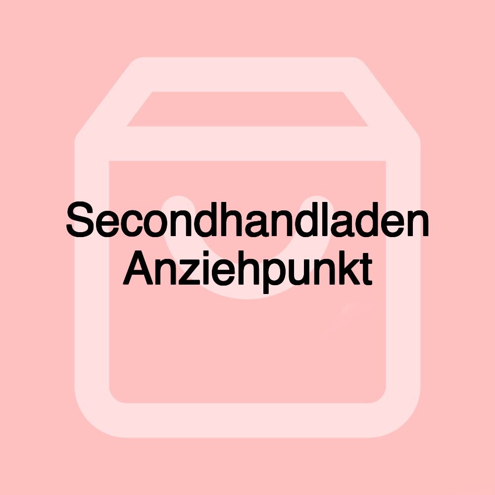 Secondhandladen Anziehpunkt
