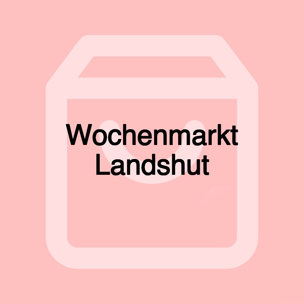 Wochenmarkt Landshut