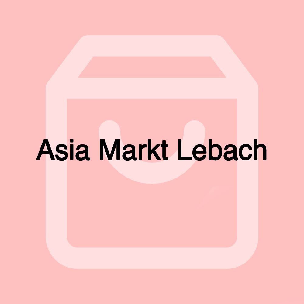 Asia Markt Lebach