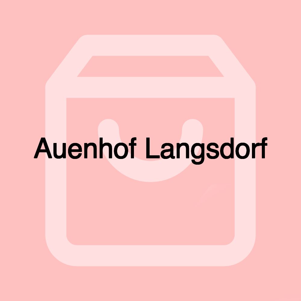 Auenhof Langsdorf