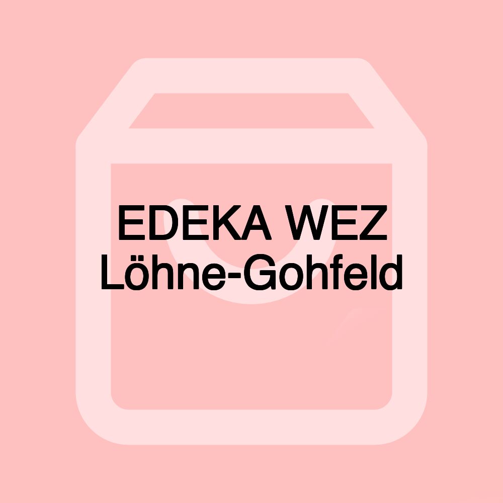 EDEKA WEZ Löhne-Gohfeld
