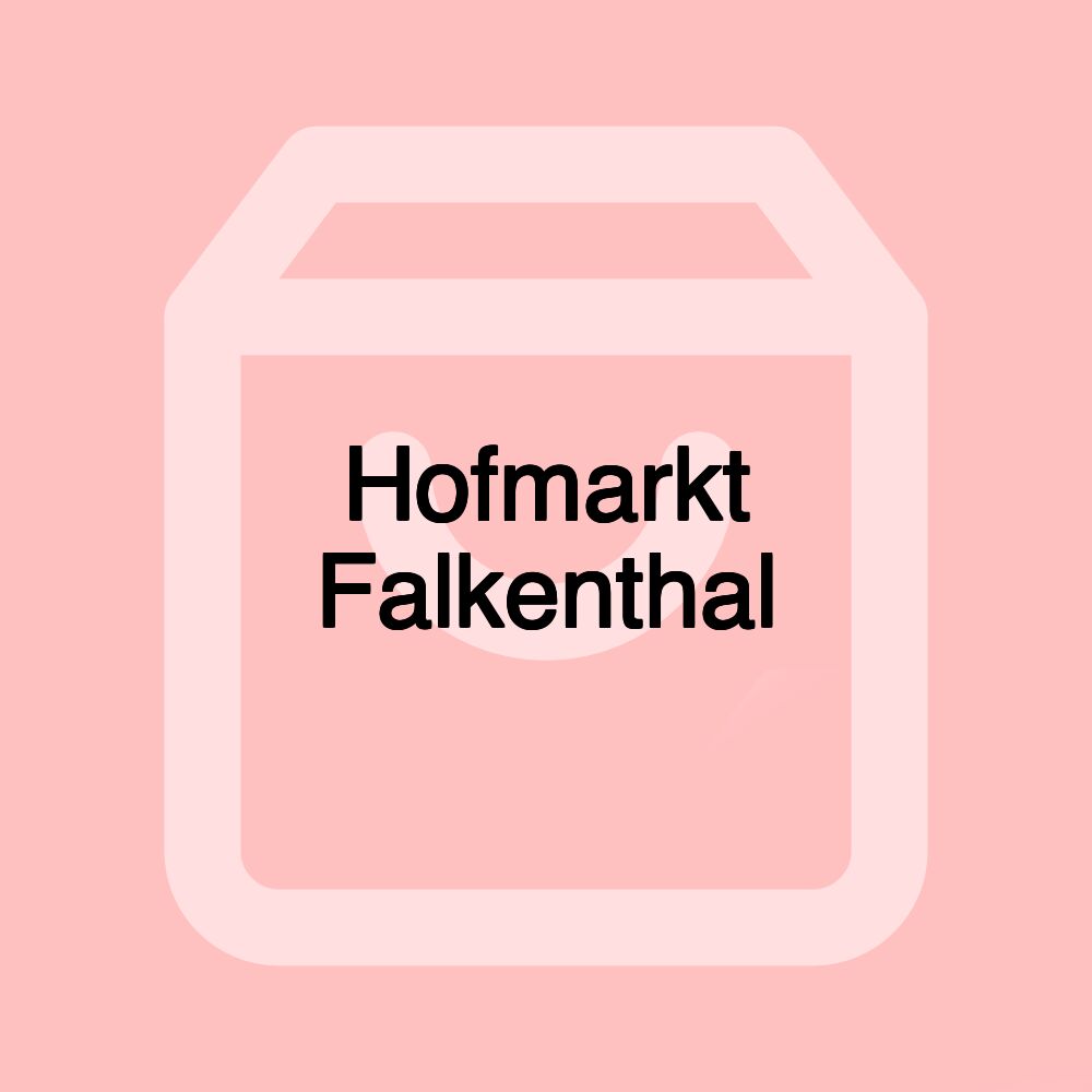 Hofmarkt Falkenthal Hofmarkt Falkenthal