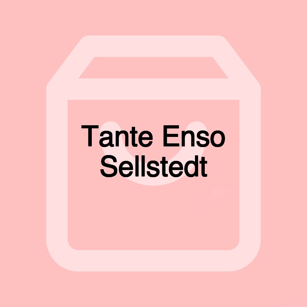 Tante Enso Sellstedt