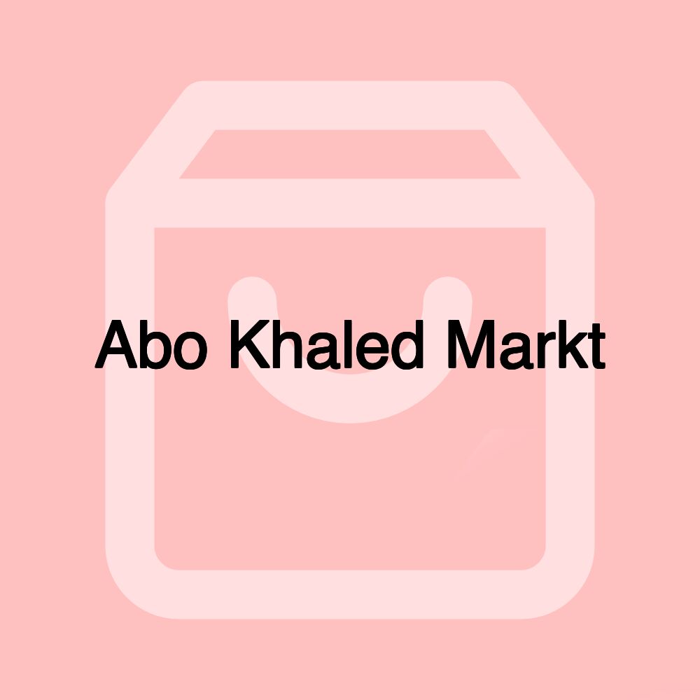 Abo Khaled Markt Abo Khaled Markt