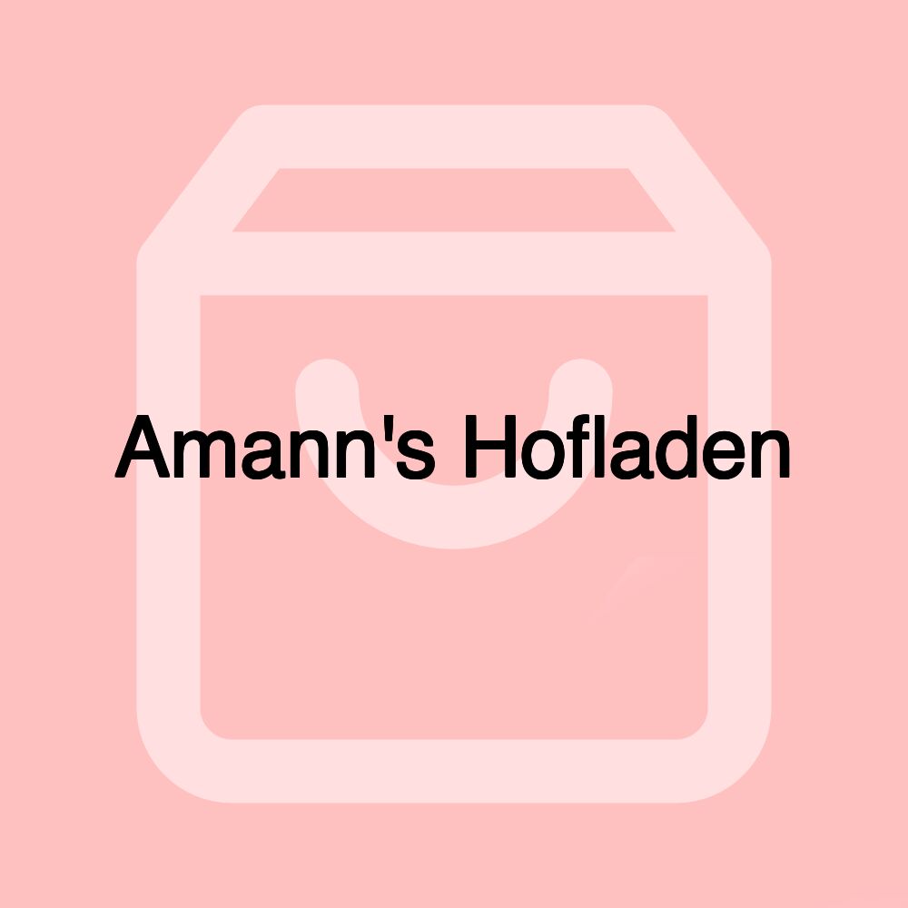 Amann's Hofladen