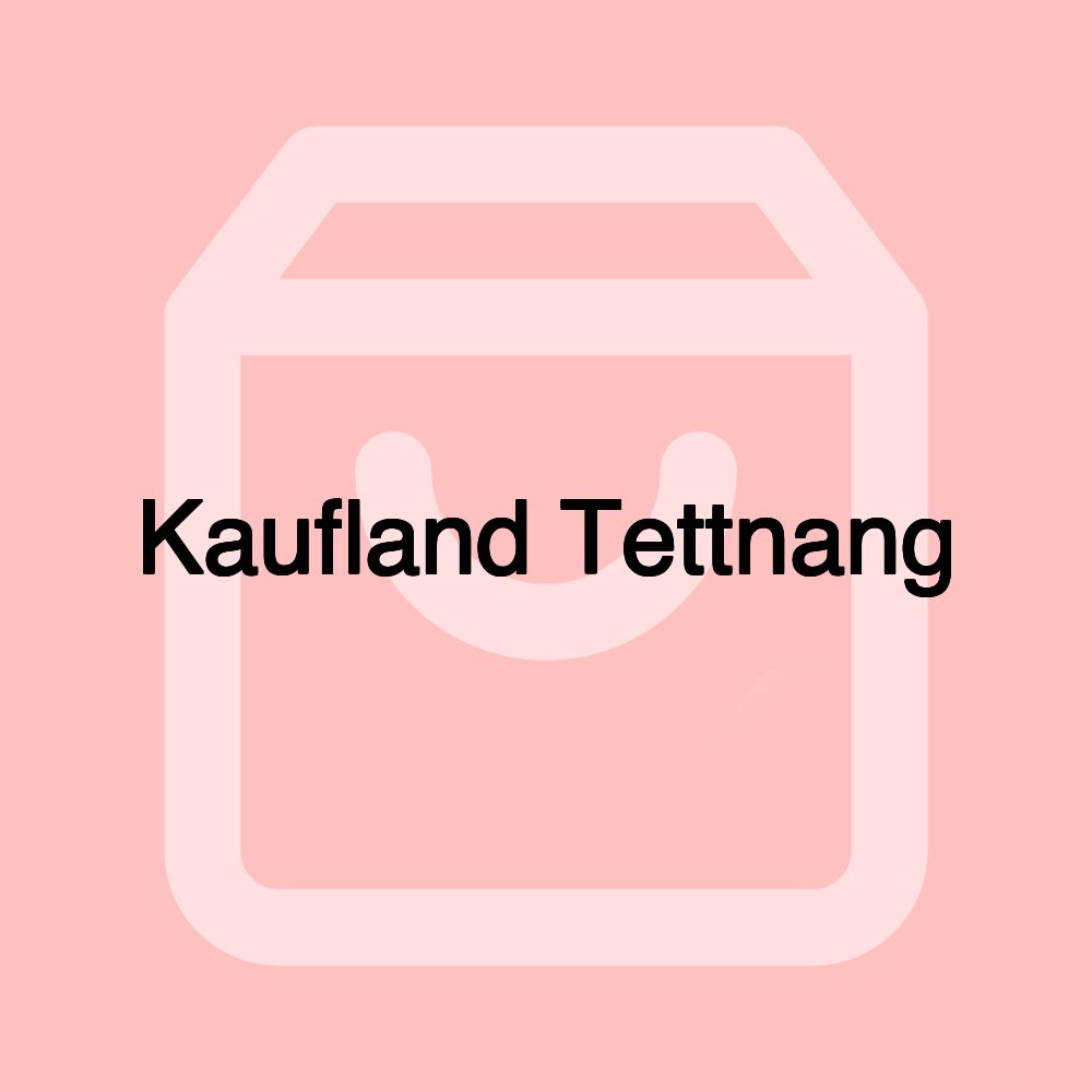 Kaufland Tettnang Kaufland Tettnang