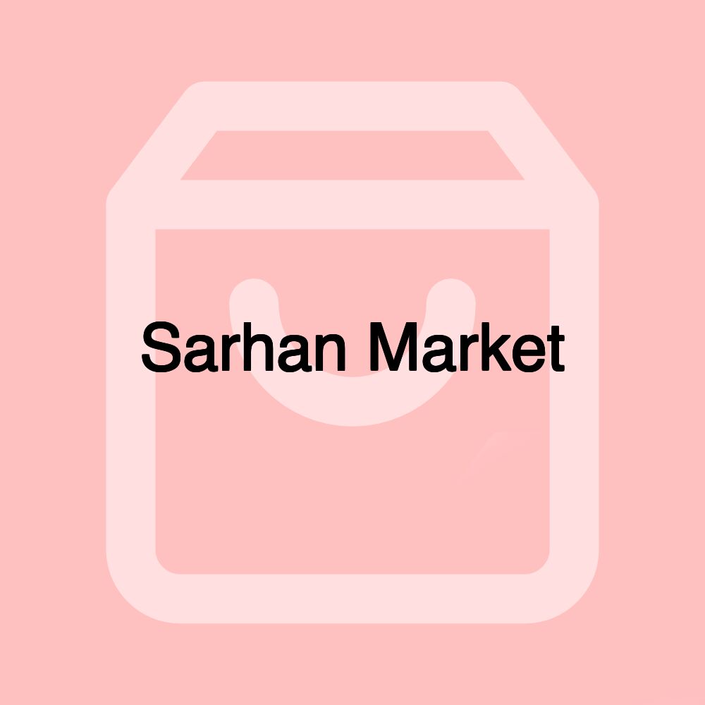Sarhan Market