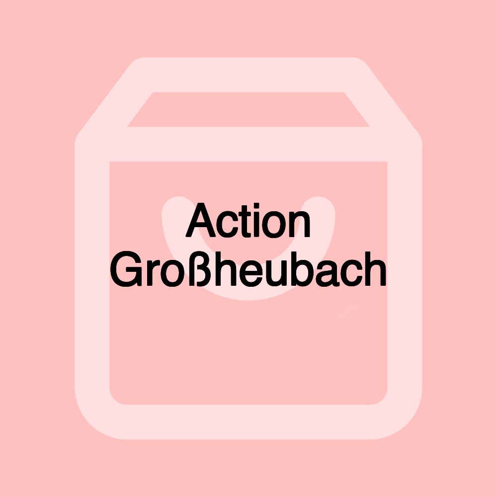 Action Großheubach