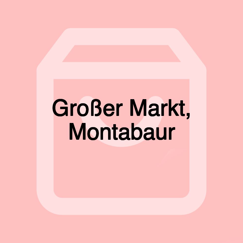 Großer Markt, Montabaur Großer Markt, Montabaur