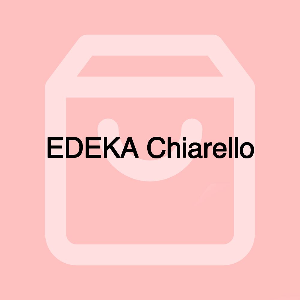 EDEKA Chiarello