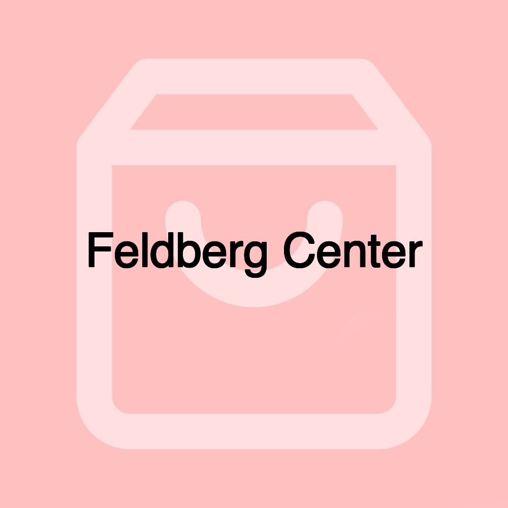 Feldberg Center