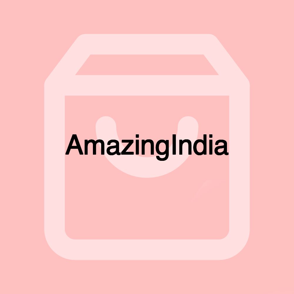 AmazingIndia AmazingIndia