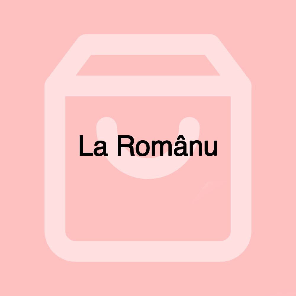 La Românu La Românu