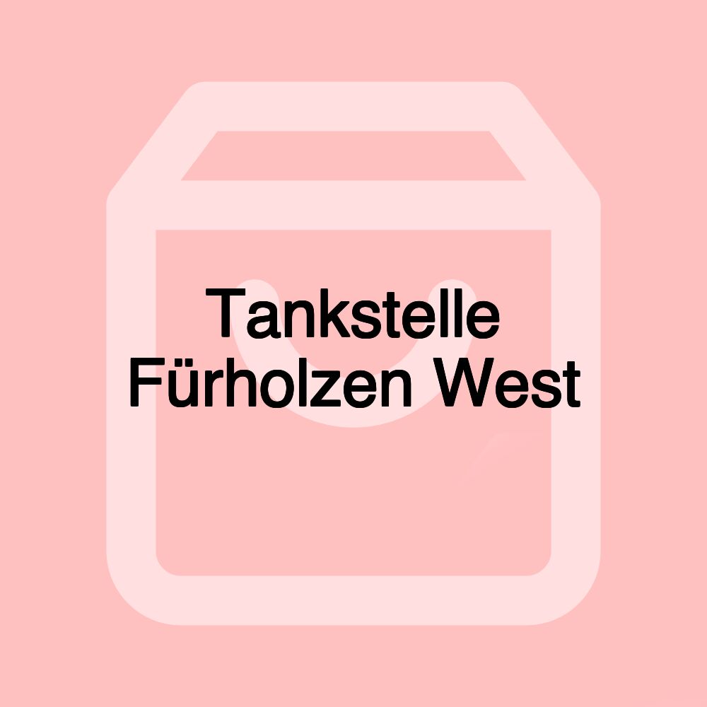 Tankstelle Fürholzen West