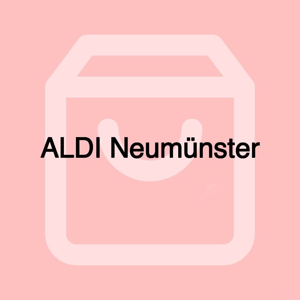 ALDI Neumünster