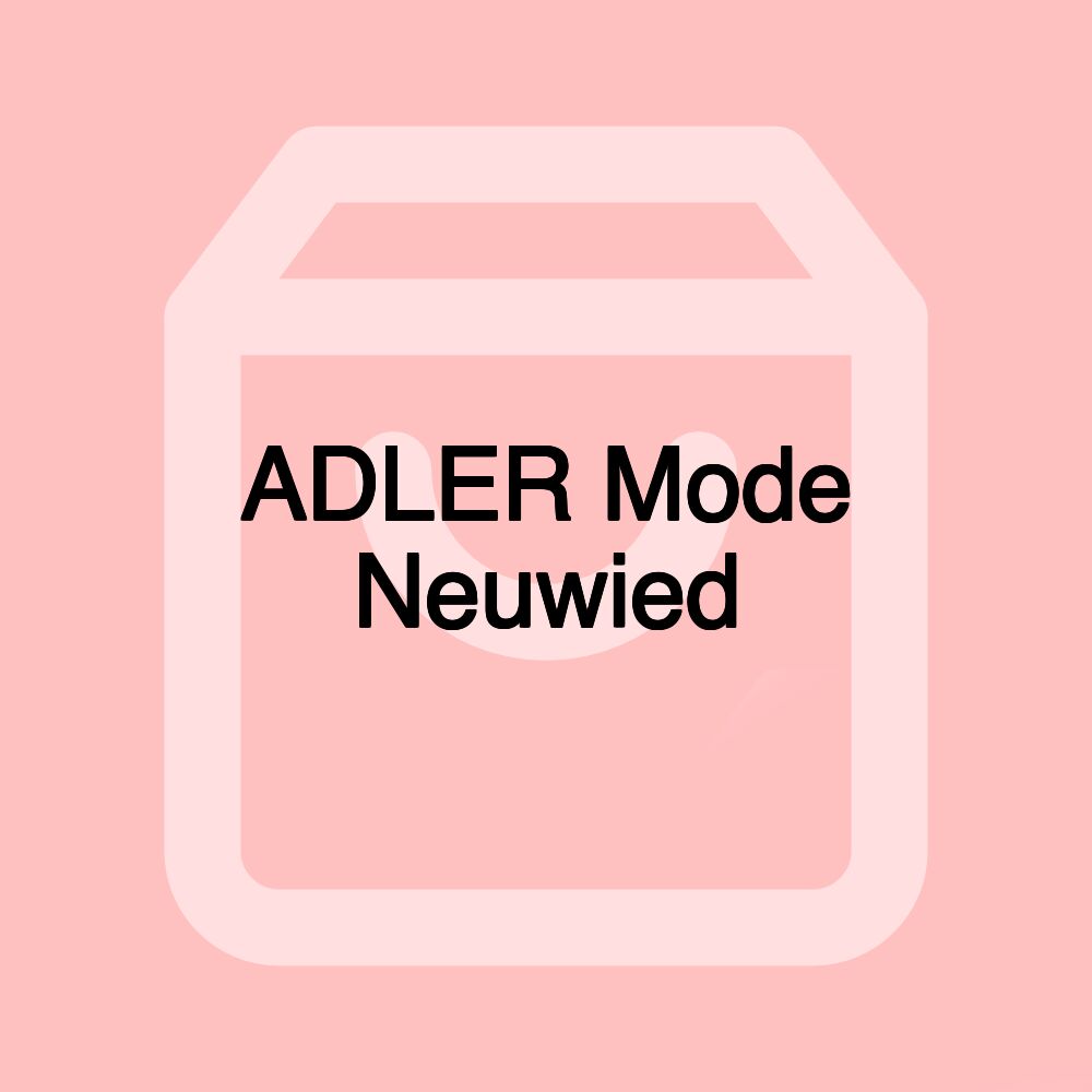 ADLER Mode Neuwied