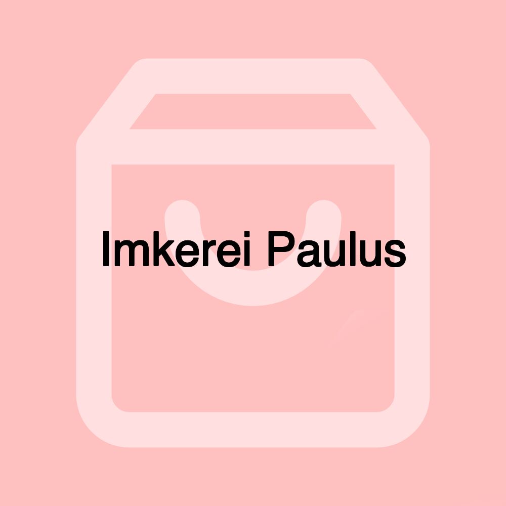 Imkerei Paulus Imkerei Paulus