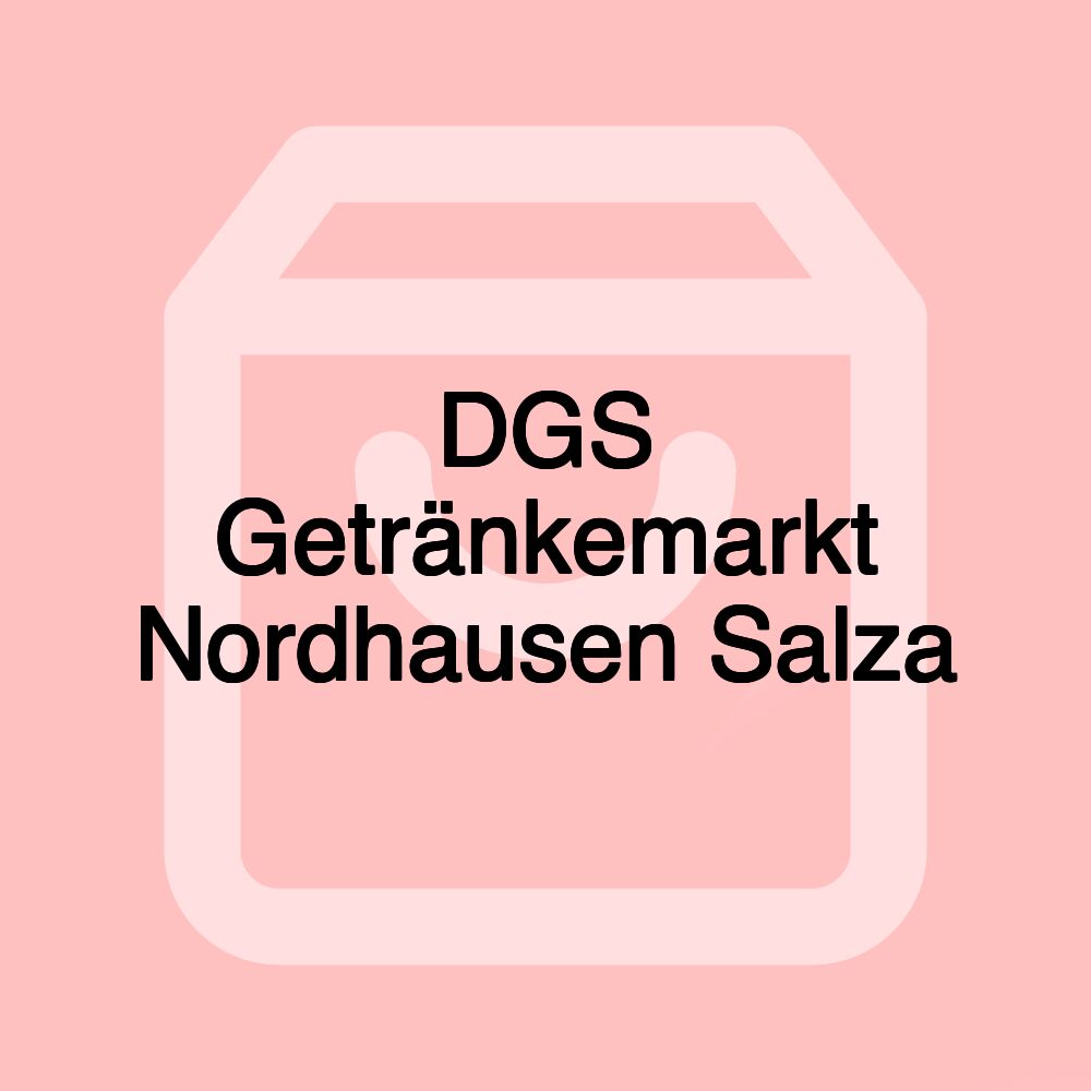 DGS Getränkemarkt Nordhausen Salza DGS Getränkemarkt Nordhausen Salza