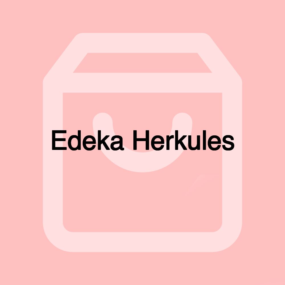 Edeka Herkules Edeka Herkules